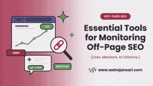 Essential tools for monitoring off-page SEO, showing backlink tracking, brand mentions, and AI citations